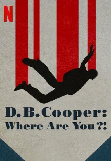 D.B. Cooper: Where Are You?! 2022