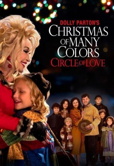 Dolly Parton's Christmas of Many Colors: Circle of Love 2016
