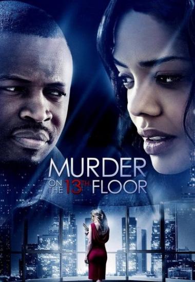 Murder on the 13th Floor 2012