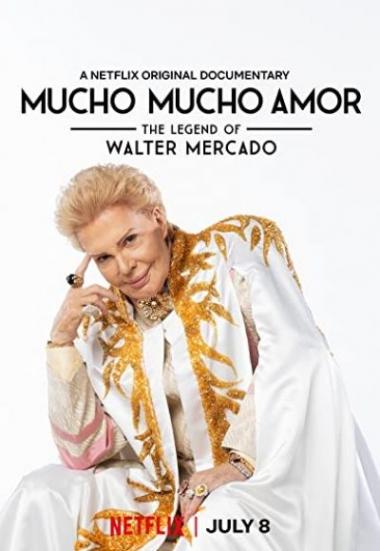 Mucho Mucho Amor: The Legend of Walter Mercado 2020