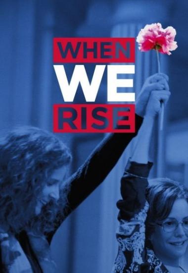 When We Rise 2017
