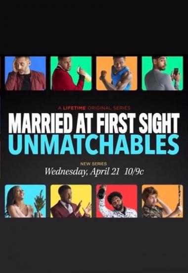Married at First Sight: Unmatchables 2021