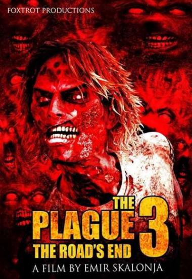 The Plague 3: The Road's End 2018