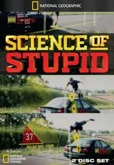 Science of Stupid 2014