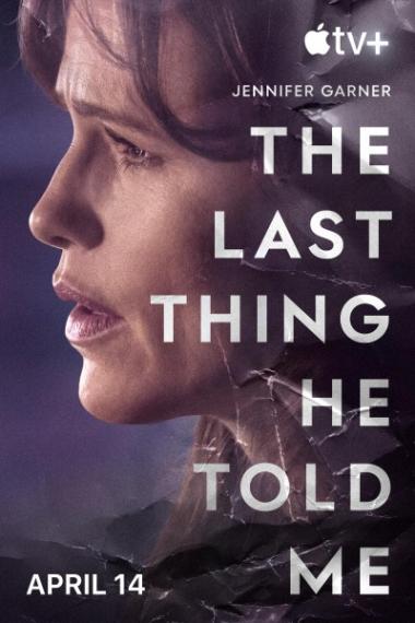 <span class="title">彼が残した、最後の言葉/The Last Thing He Told Me 全7話 (2023)</span>
