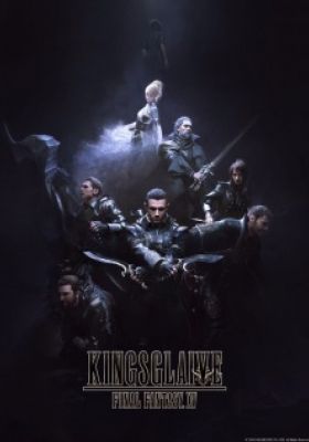 Kingsglaive Final Fantasy XV (Dub)