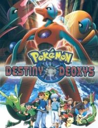 Pokémon: Destiny Deoxys