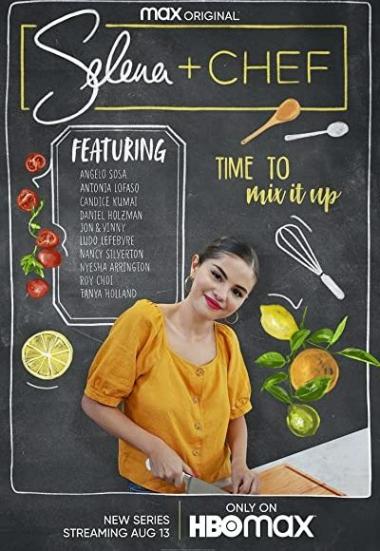 Selena + Chef 2020