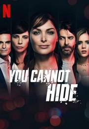 You Cannot Hide 2019