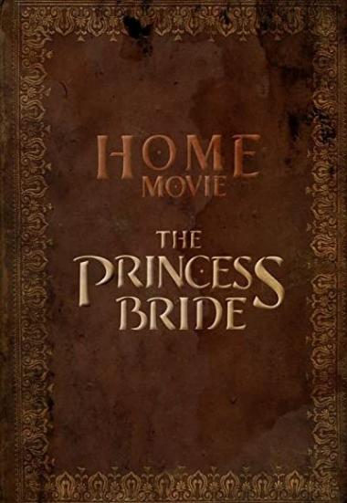 Home Movie: The Princess Bride 2020