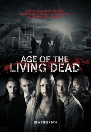 Age of the Living Dead 2018
