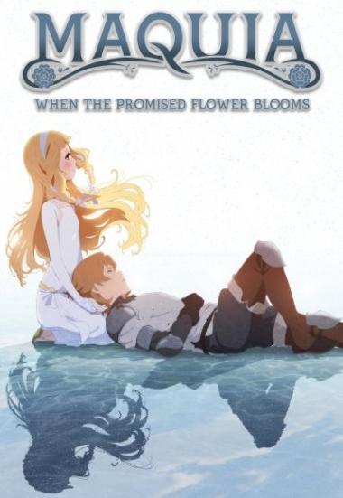 Maquia: When the Promised Flower Blooms 2018
