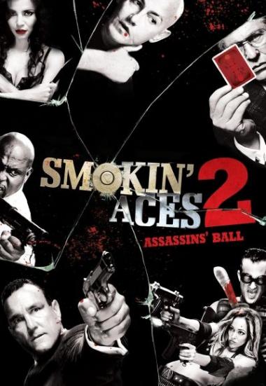 Smokin' Aces 2: Assassins' Ball 2010