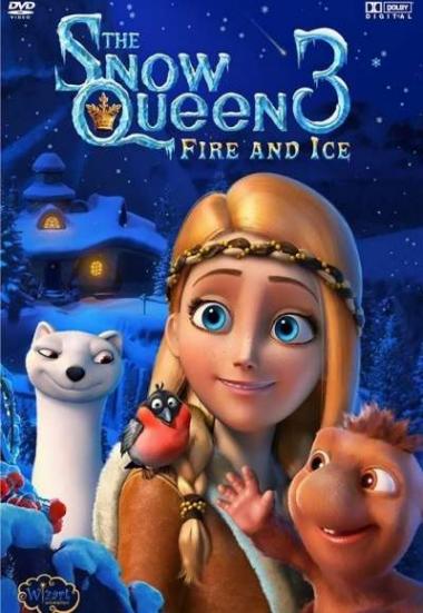 The Snow Queen 3: Fire and Ice 2016