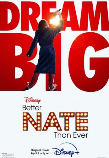 Better Nate Than Ever 2022