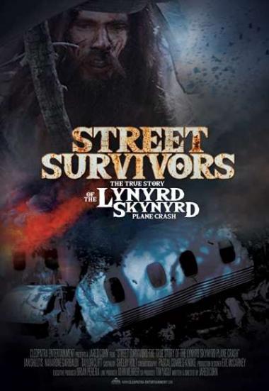 Street Survivors: The True Story of the Lynyrd Skynyrd Plane Crash 2020