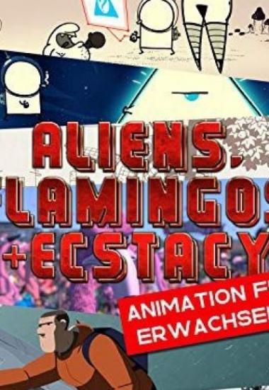 Aliens, Flamingos & Ecstasy 2019