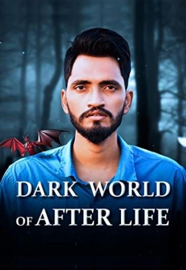 Dark World of After Life 2020