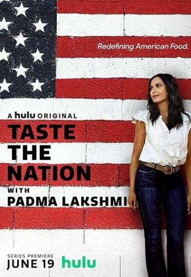 Taste the Nation with Padma Lakshmi 2020