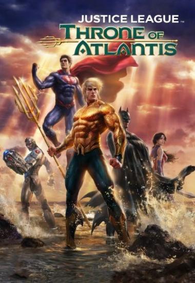 Justice League: Throne Of Atlantis 2015