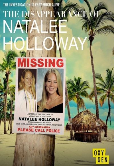 Yesmovies - The Disappearance of: Natalee Holloway TV Watch Online FREE