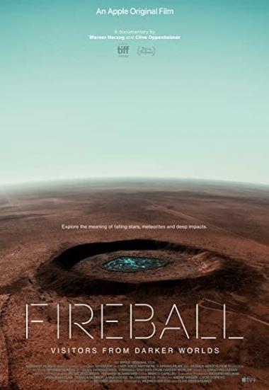 Fireball: Visitors from Darker Worlds 2020