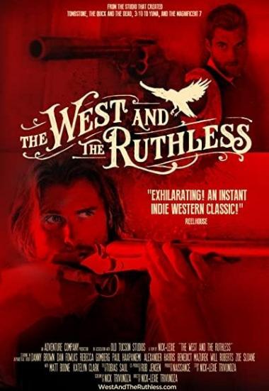 The West and the Ruthless 2017