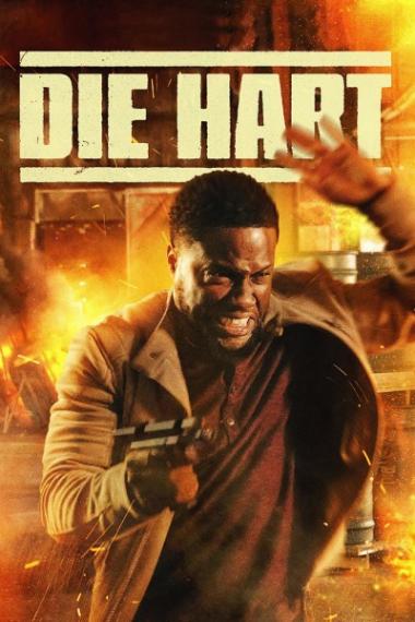 ダイ・ハート/Die Hart: The Movie(2023)