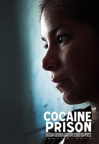 Cocaine Prison 2017