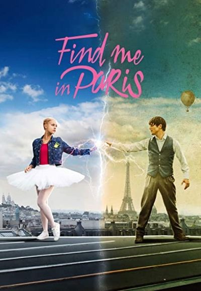 Watch Find Me in Paris 2018 Free Online - 123Movies