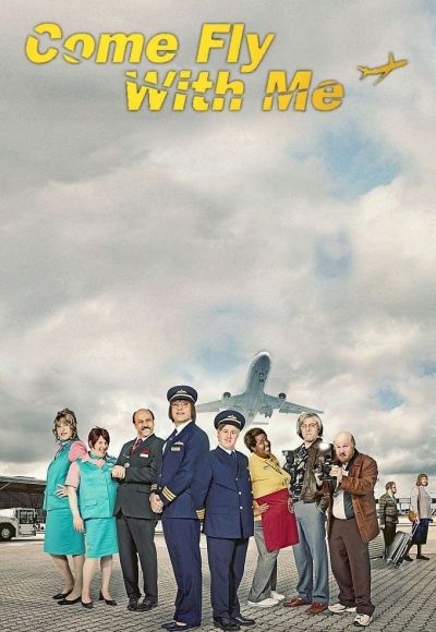 Watch Online Come Fly with Me 2010 - YeahMovies
