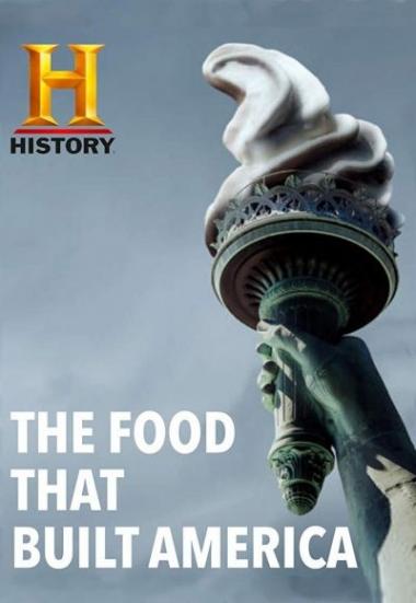 The Food That Built America 2019