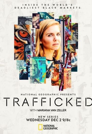 Trafficked with Mariana Van Zeller 2020