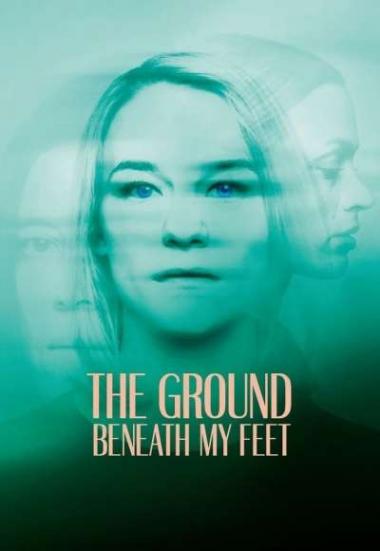 The Ground Beneath My Feet 2019