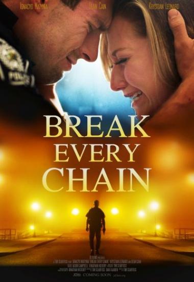 Break Every Chain 2021