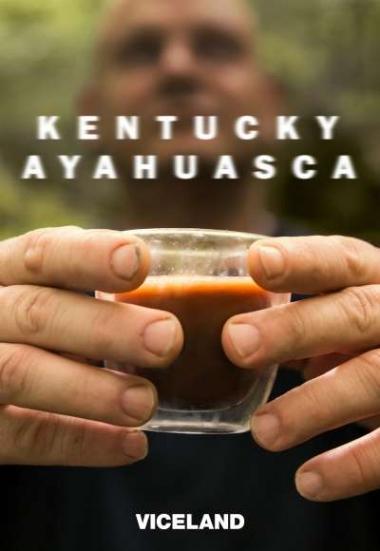 Kentucky Ayahuasca 2018
