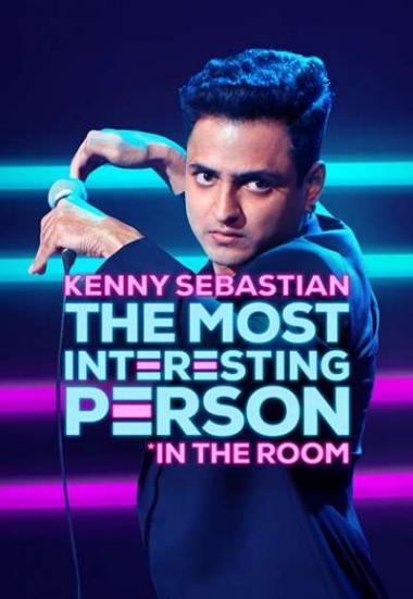 Kenny Sebastian: The Most Interesting Person in the Room 2020