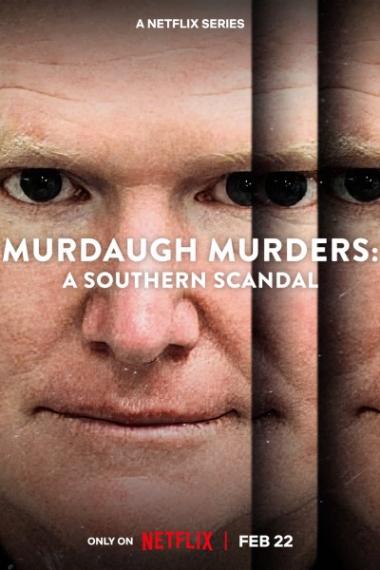 <span class="title">マードック家殺害事件: 法曹一族の裏の顔/Murdaugh Murders: A Southern Scandal 全3話(2022)</span>