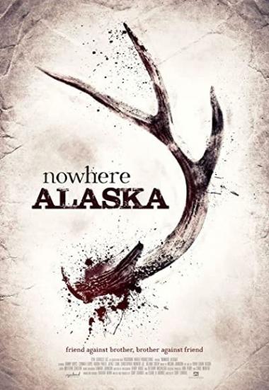Nowhere Alaska 2020