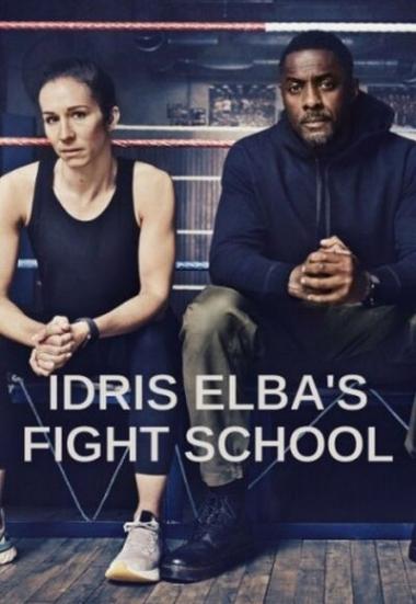 Idris Elba's Fight School 2022