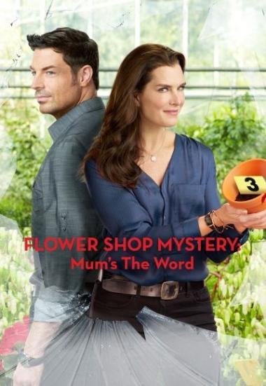 Flower Shop Mystery: Mum's the Word 2016