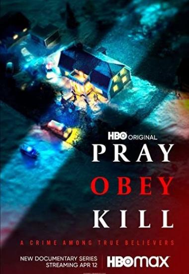 Pray, Obey, Kill 2021