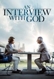 An Interview with God 2018