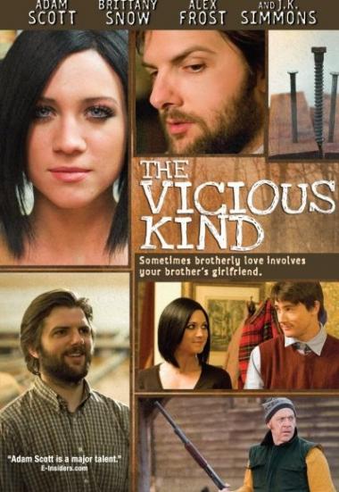 The Vicious Kind 2009