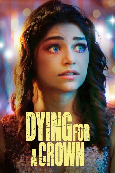 Watch Online Dying for a Crown 2022 Free - 123Movies Free