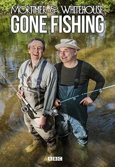 Mortimer & Whitehouse: Gone Fishing 2018