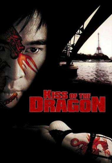 Kiss Of The Dragon 2001