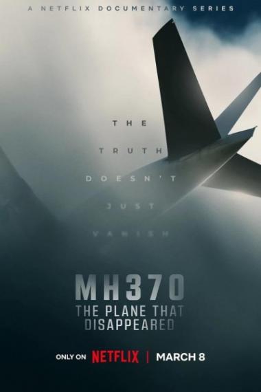 <span class="title">MH370:マレーシア航空機失踪事件/MH370:The Plane That Disappeared 全3話 (2023)</span>
