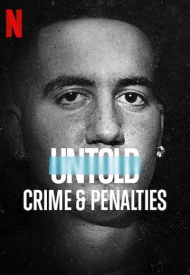 Untold: Crimes and Penalties 2021