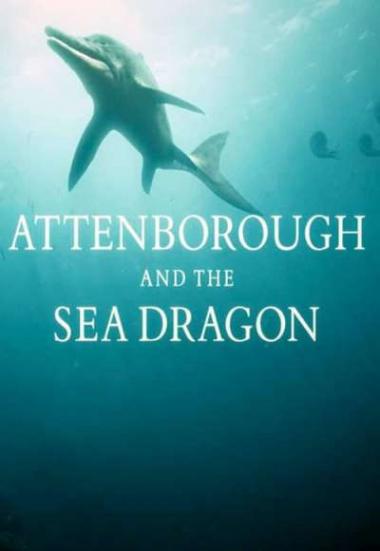 Attenborough and the Sea Dragon 2018